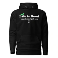 Picture of Life Is Good Hoodie - Stay Cozy and Positive