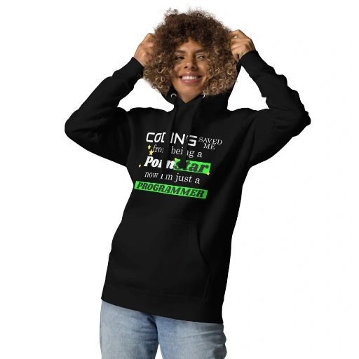 Picture of Coding Saved Me From Being A Pornstar Hoodie