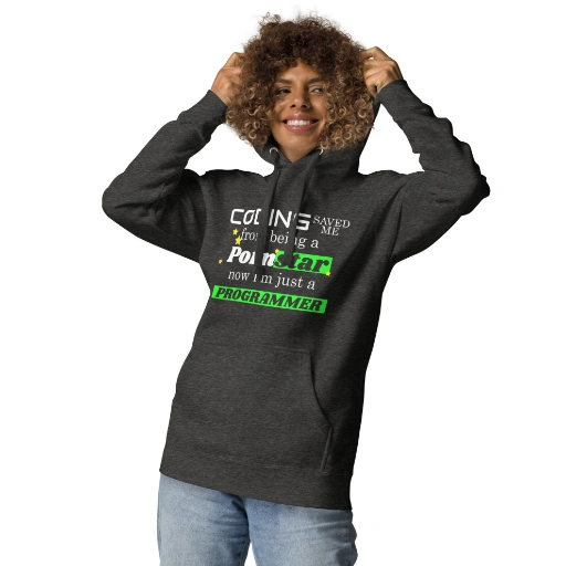 Picture of Coding Saved Me From Being A Pornstar Hoodie