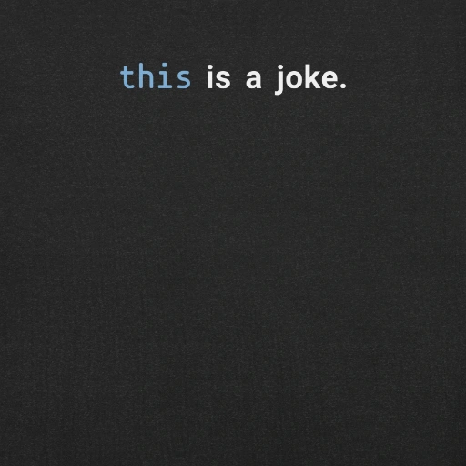 Picture of Javascript This Is A Joke Shirt