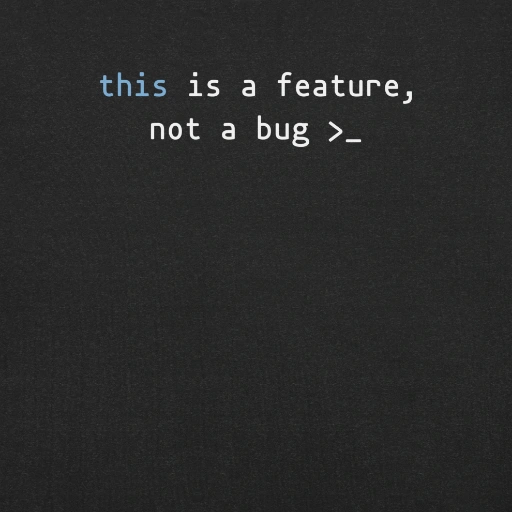 Picture of Javascript This Is A Feature Shirt