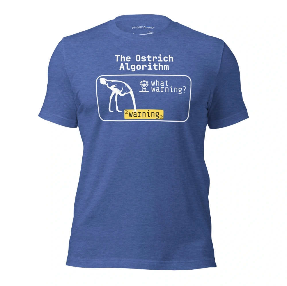 Picture of The Ostrich Algorithm Shirt