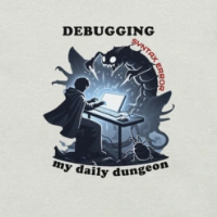 Picture of Debugging My Daily Dungeon Shirt