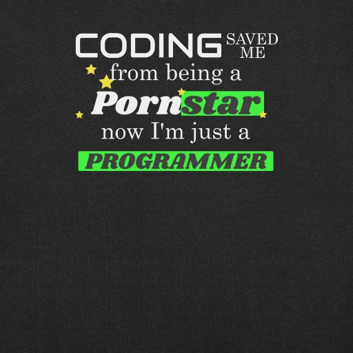 Picture of Coding Saved Me From Being A Pornstar T-shirt