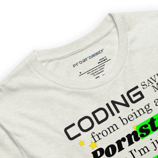 Picture of Coding Saved Me From Being A Pornstar T-shirt