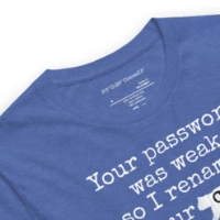 Picture of I Renamed Your Cat Shirt