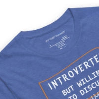 Picture of Introverted But Willing To Discuss Programming Shirt