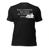 Picture of I Renamed Your Dog Shirt