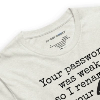 Picture of I Renamed Your Dog Shirt