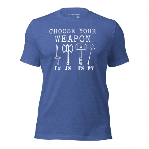 Picture of Choose Your Weapon Shirt