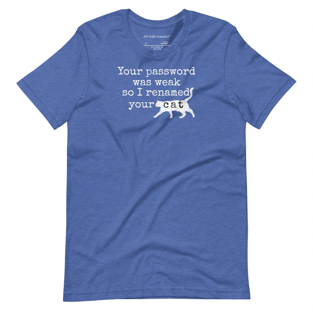 Picture of I Renamed Your Cat Shirt