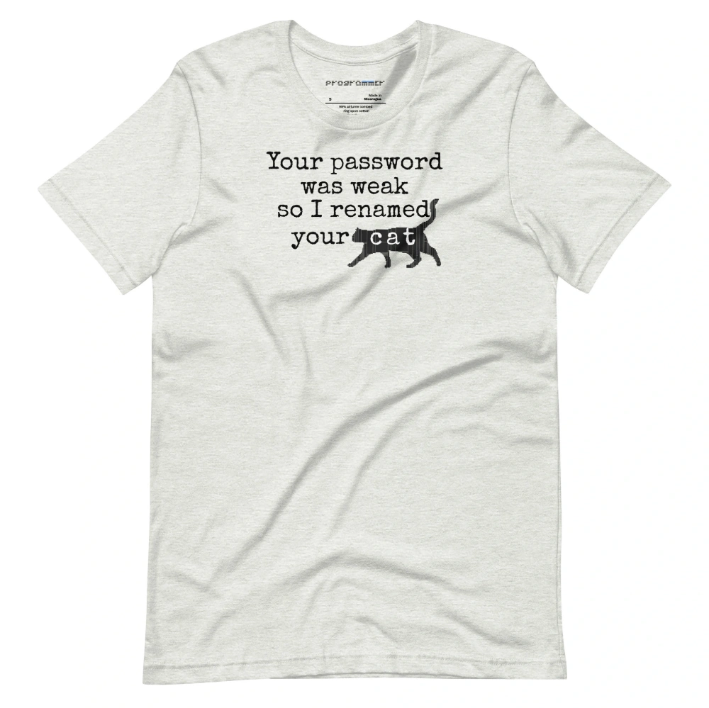 Picture of I Renamed Your Cat Shirt