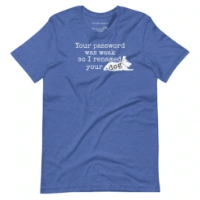 Picture of I Renamed Your Dog Shirt
