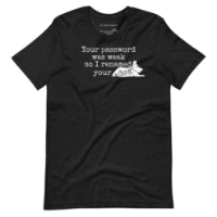 Picture of I Renamed Your Dog Shirt