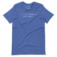Picture of Javascript This Is A Feature Shirt