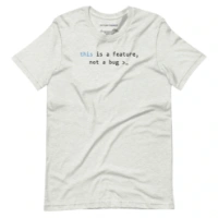 Picture of Javascript This Is A Feature Shirt
