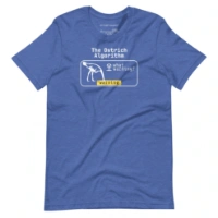 Picture of The Ostrich Algorithm Shirt