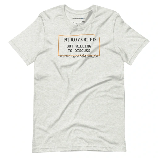 Picture of Introverted But Willing To Discuss Programming Shirt