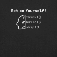 Picture of Bet on Yourself – Think. Build. Ship.