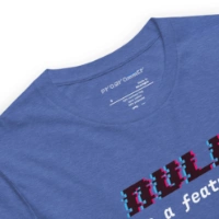 Picture of Null Is A Feature Shirt