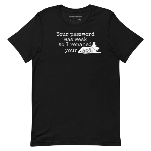 Picture of I Renamed Your Dog Shirt
