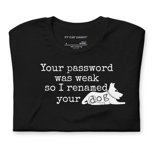 Picture of I Renamed Your Dog Shirt