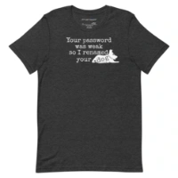 Picture of I Renamed Your Dog Shirt