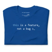 Picture of Javascript This Is A Feature Shirt