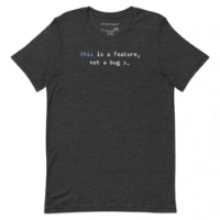 Picture of Javascript This Is A Feature Shirt