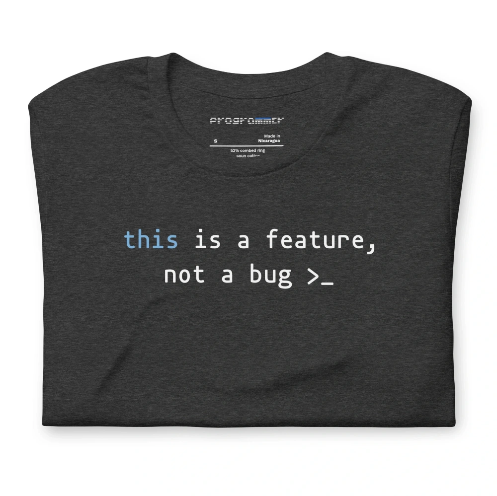 Picture of Javascript This Is A Feature Shirt
