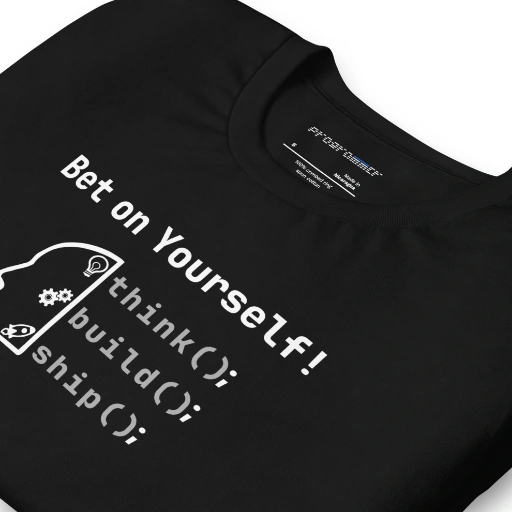 Picture of Bet on Yourself – Think. Build. Ship.