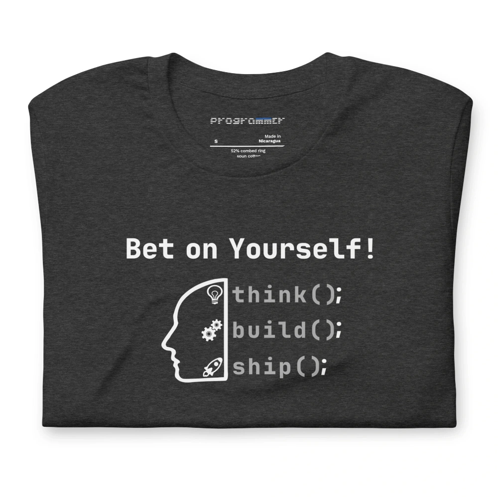 Picture of Bet on Yourself – Think. Build. Ship.