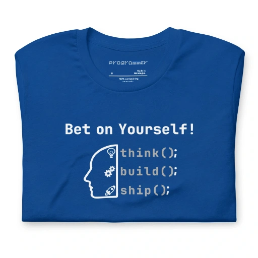 Picture of Bet on Yourself – Think. Build. Ship.