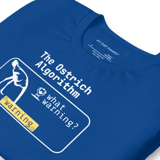 Picture of The Ostrich Algorithm Shirt