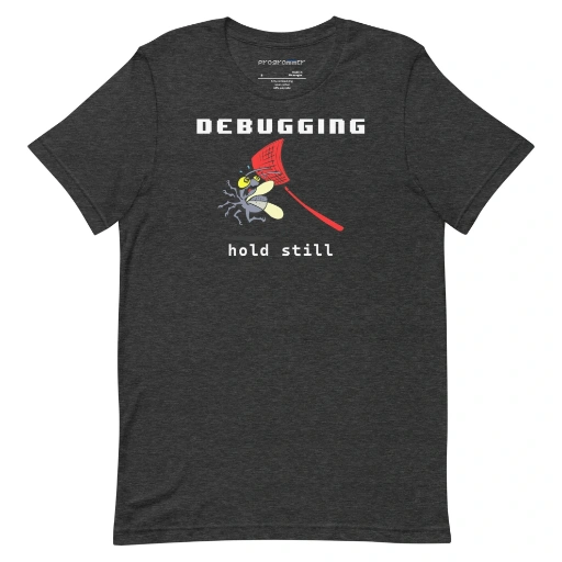 Picture of Debugging In Progress Shirt