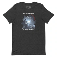 Picture of Debugging My Daily Dungeon Shirt
