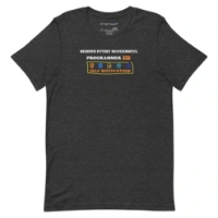 Picture of Behind Every Successful Programmer Shirt