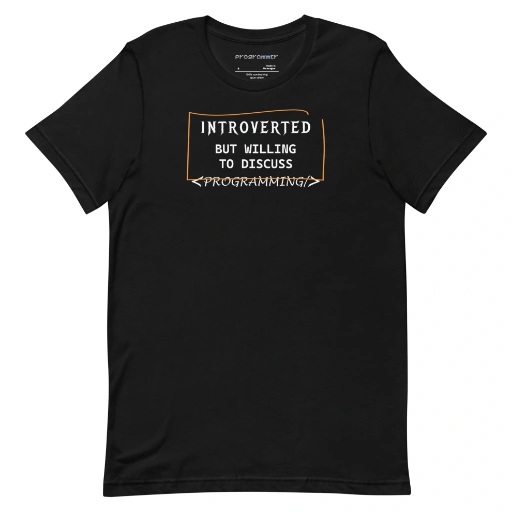 Picture of Introverted But Willing To Discuss Programming Shirt