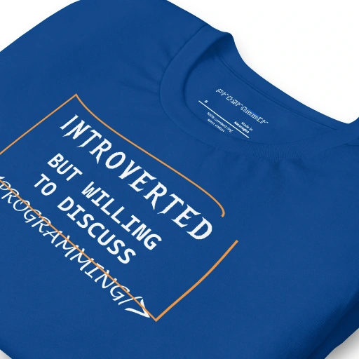 Picture of Introverted But Willing To Discuss Programming Shirt
