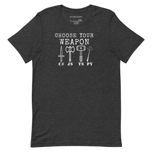 Picture of Choose Your Weapon Shirt