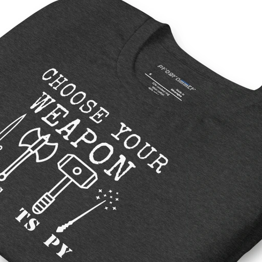 Picture of Choose Your Weapon Shirt