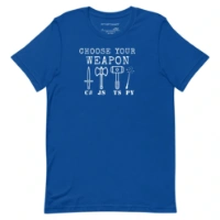Picture of Choose Your Weapon Shirt