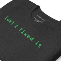 Picture of I Fixed It Shirt